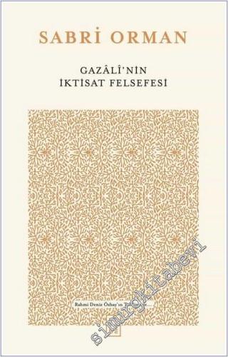 Gazali'nin İktisat Felsefesi -        2025