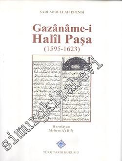 Gazaname-i Halil Paşa 1595 - 1623