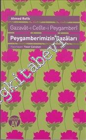 Gazavat-ı Celile-i Peygamberi / Peygamberimizin Gazaları -