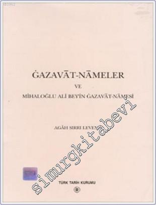 Gazavat-Nameler ve Mihaloğlu Ali Bey'in Gazavat-Namesi -        2000