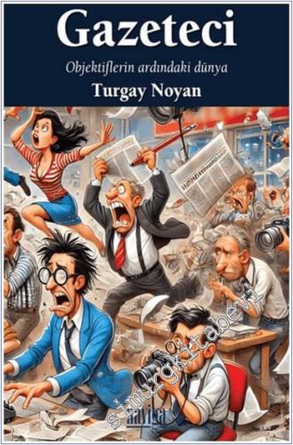 Gazeteci : Objektiflerin Arkasındaki Dünya -        2025