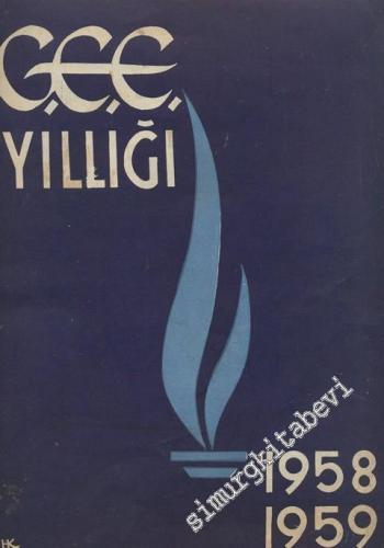 Gazi Eğitim Enstitüsü Yıllığı 1958 - 1959 -