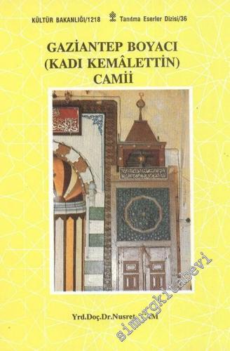 Gaziantep Boyacı ( Kadı Kemalettin ) Camii -        1990