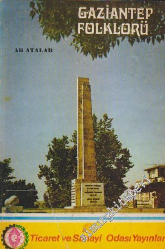 Gaziantep Folkloru Notlar 1 -