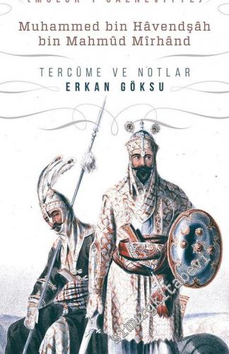 Gazneliler: Ravzatu's-Safa - Müluk-i Gazneviyye -