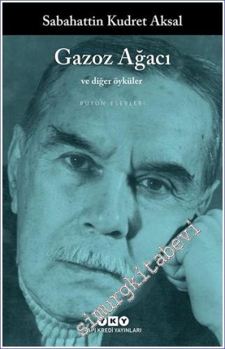 Gazoz Ağacı ve Diğer Öyküler -        2025