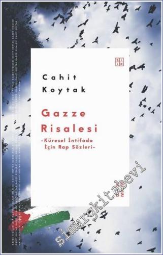 Gazze Risalesi : Küresel İntifada İçin Rap Sözleri -        2023