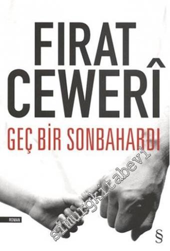 Geç Bir Sonbahardı -