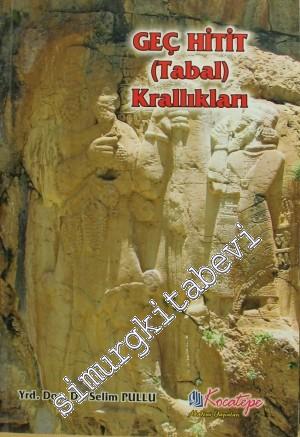 Geç Hitit (Tabal) Krallıkları