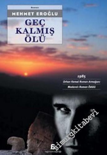 Geç Kalmış Ölü -        2005