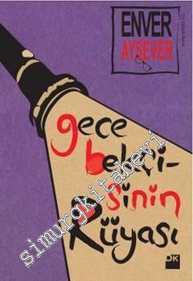 Gece Bekçisinin Rüyası -        2017