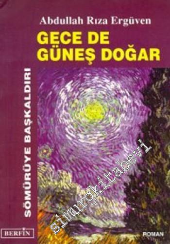 Gece de Güneş Doğar -        1997