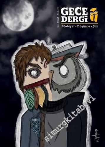 Gece Dergisi: Edebiyat Düşünce Şiir - Sayı: 3 Güz