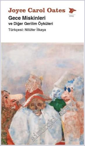 Gece Miskinleri ve Diğer Gerilim Öyküleri - 2025