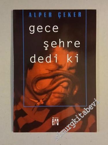 Gece Şehre Dedi Ki -        1995