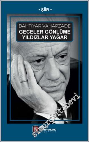 Geceler Gönlüme Yıldızlar Yağar -        2024