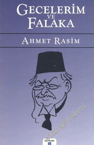Gecelerim ve Falaka -