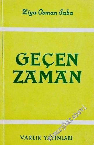 Geçen Zaman ( Şiirler, 1928 - 1946 )