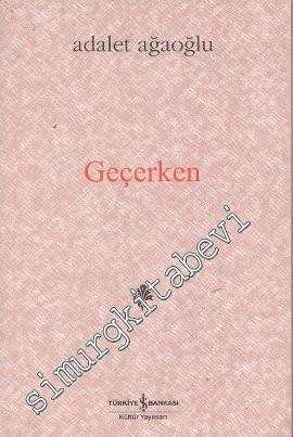 Geçerken: Değiniler, Denemeler -