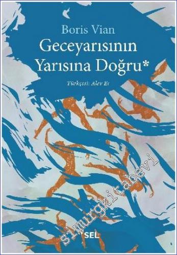 Geceyarısının Yarısına Doğru -        2020