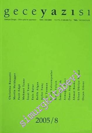 Geceyazısı: Dört Aylık Edebiyat Dergisi - Sayı: 8       2006