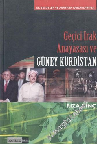 Geçici Irak Anayasası ve Güney Kürdistan -