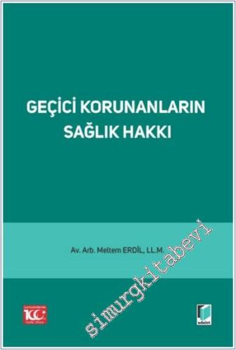 Geçici Korunanların Sağlık Hakkı -        2024