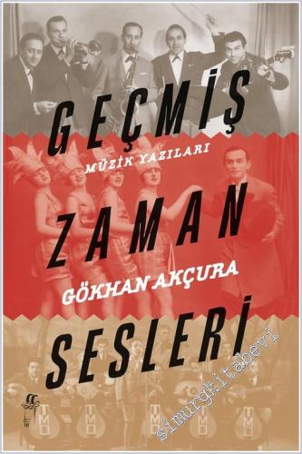 Geçmiş Zaman Sesleri : Müzik Yazıları - 2026