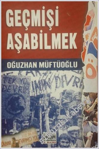 Geçmişi Aşabilmek -        2000