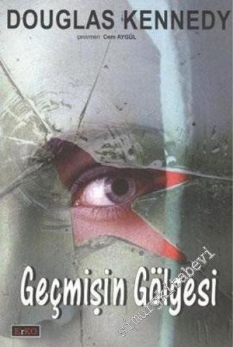 Geçmişin Gölgesi -        2008