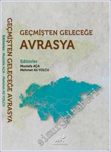 Geçmişten Geleceğe Avrasya -        2021