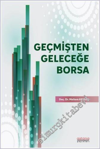 Geçmişten Geleceğe Borsa -        2025