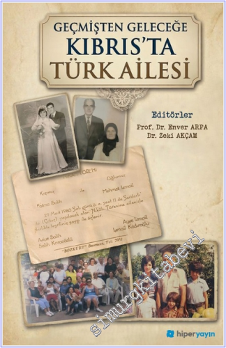 Geçmişten Geleceğe Kıbrıs'ta Türk Ailesi