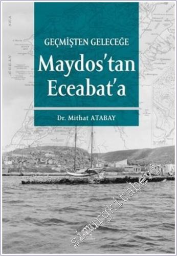 Geçmişten Geleceğe Maydos'tan Eceabat'a -        2025