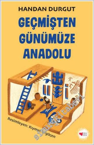 Geçmişten Günümüze Anadolu -        2024