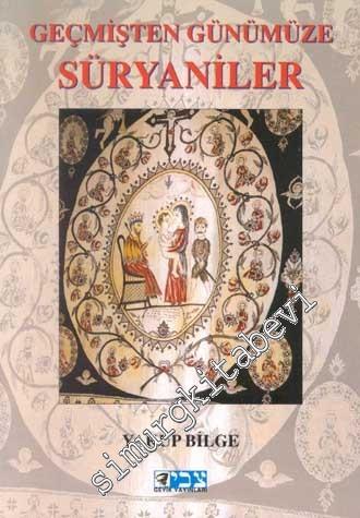 Geçmişten Günümüze Süryaniler -        2001