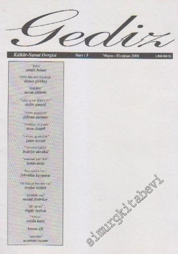 Gediz Kültür ve Sanat Dergisi - Sayı: 3    2  Mayıs - Haziran