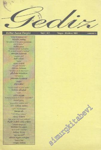 Gediz Kültür ve Sanat Dergisi - Sayı: 4 - 5    2  Eylül - Ekim