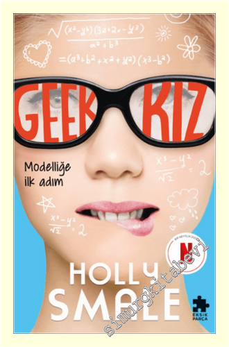 Geek Kız - 1 : Modelliğe İlk Adım