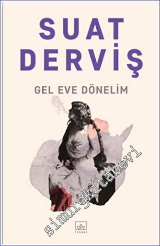 Gel Eve Dönelim -        2022