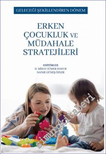 Geleceği Şekillendiren Dönem - Erken Çocukluk ve Müdahale Stratejileri -        2024