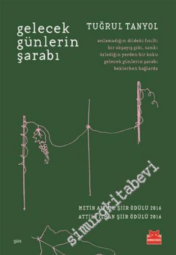 Gelecek Günlerin Şarabı -