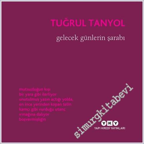 Gelecek Günlerin Şarabı -