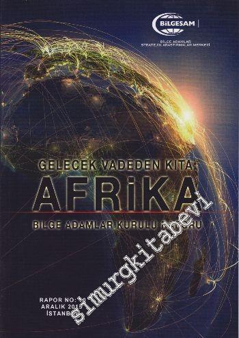 Gelecek Vadeden Kıta: Afrika