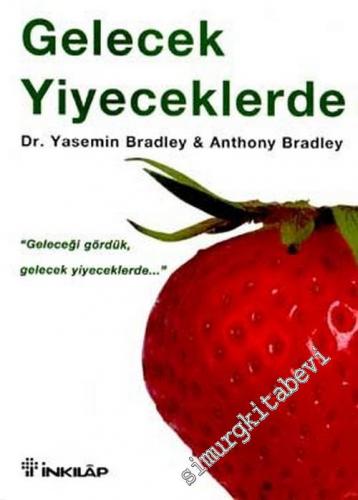 Gelecek Yiyeceklerde -        2002