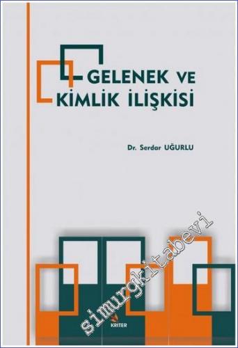 Gelenek ve Kimlik İlişkisi -        2017