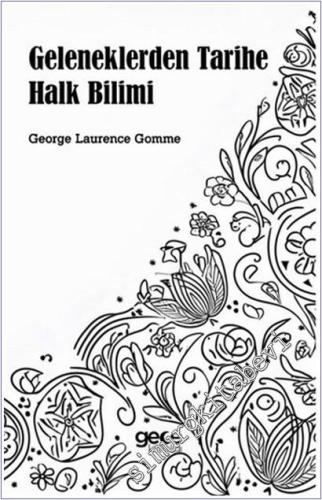 Geleneklerden Tarihe Halk Bilimi -        2025