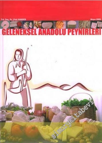 Geleneksel Anadolu Peynirleri -        2005
