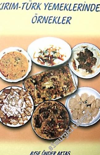 Geleneksel Kırım - Türk Yemeklerinden Örnekler