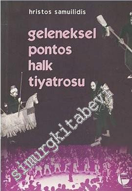Geleneksel Pontos Halk Tiyatrosu -        1999